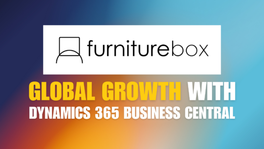 Furniturebox Accelerates Global Growth with Microsoft Dynamics 365 Business Central